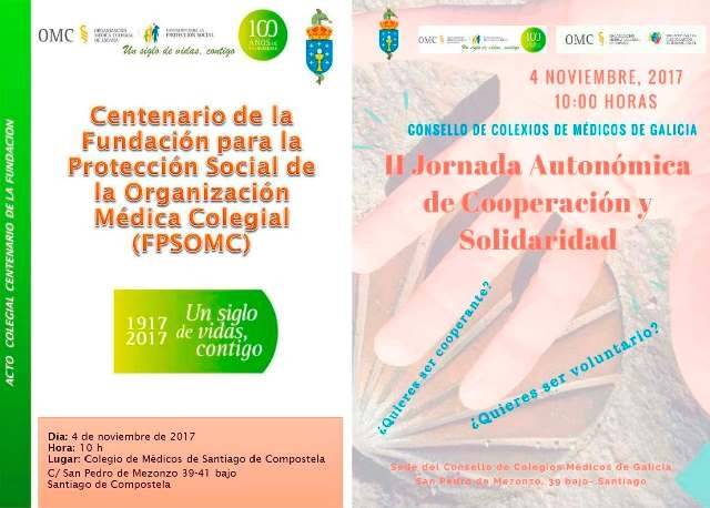 Centenario de la Fundación para la Protección Social de la Organización Médica Colegial (FPSOMC) II Jornada Autonómica de Solidaridad del Consello Galego de Colexios Médicos