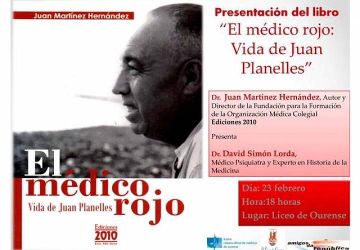 Presentación del libro ?El médico rojo: vida de Juan Planelles?