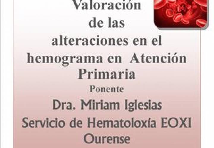 Valoración de las alteraciones en el hemograma en Atención Primaria