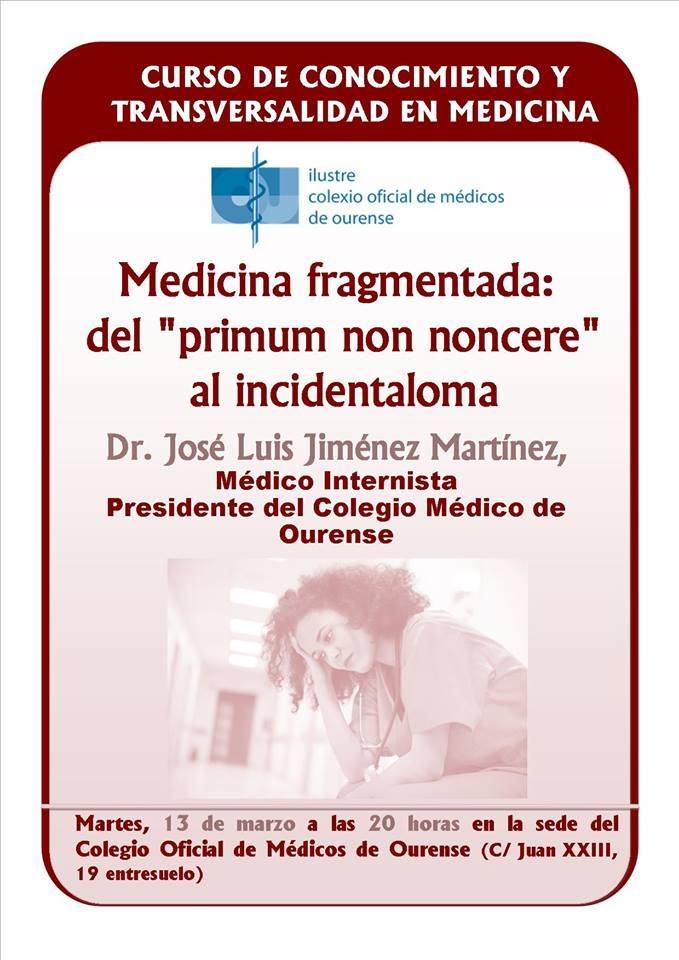 Curso de Conocimiento y Transversalidad en Medicina: Medicina fragmentada:   del 