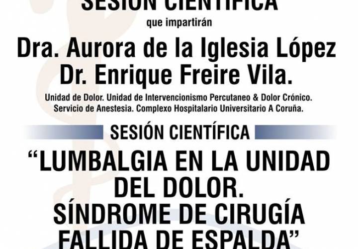 Sesión AMQ: "Lumbalgia en la unidad del dolor. Síndrome de cirugía fallida de espalda"