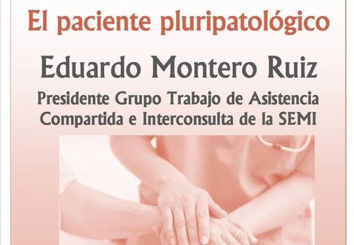 Curso Controversias y Actualizaciones en Medicina: "Atención compartida. El paciente pluripatológico"