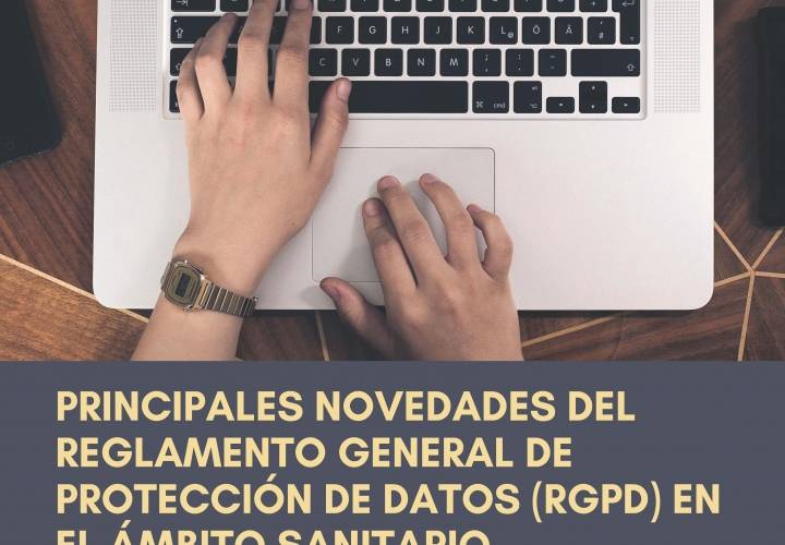 Sesión informativa sobre as principais novidades do regulamento xeral de protección de datos ( RGPD) no ámbito sanitario