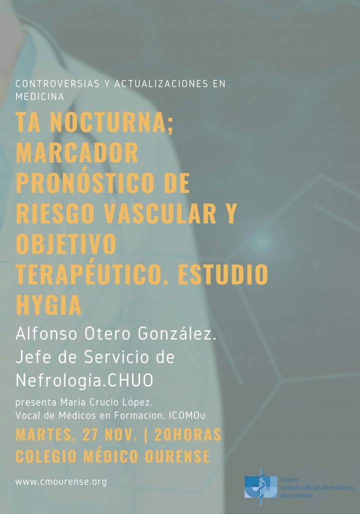 TA nocturna; marcador pronóstico de riesgo vascular y  objetivo terapéutico. Estudio Hygia