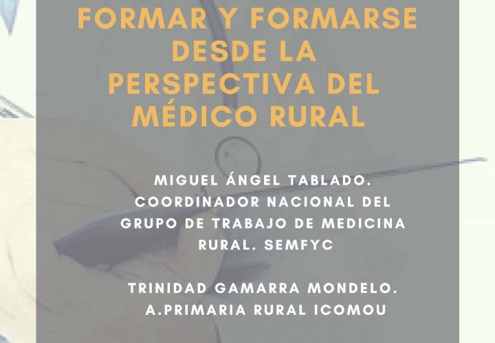 Formar y formarse desde la perspectiva del médico rural