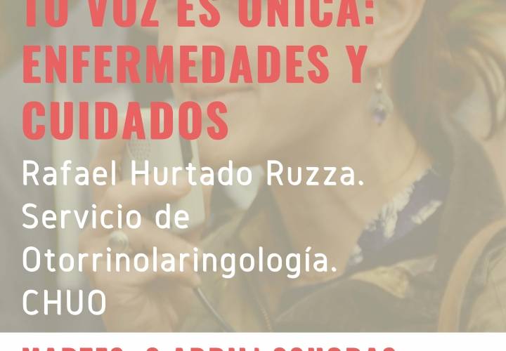 “Controversias y Actualizaciones en Medicina”:  “Tu voz es única:  Enfermedades y cuidados”