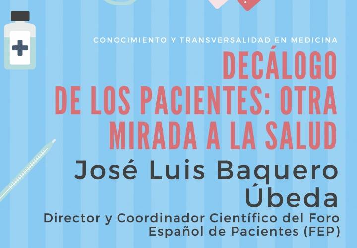 Conferencia: "Decálogo de los pacientes: otra mirada a la salud"