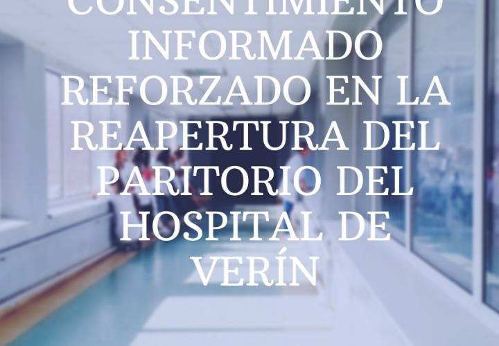 N.P. CONSELLO GALEGO DE COLEXIOS MÉDICO: CONSENTIMIENTO INFORMADO REFORZADO EN LA REAPERTURA DEL PARITORIO DEL HOSPITAL DE VERÍN