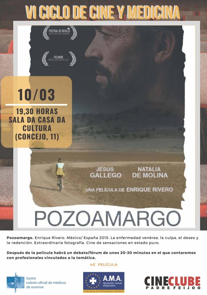 "Pozoamargo". VI Ciclo de Cine y Medicina
