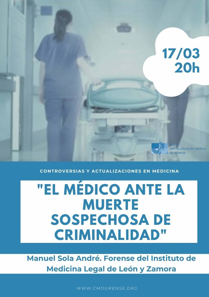 Controversias y Actualizaciones en Medicina:"El médico ante la muerte sospechosa de criminalidad"