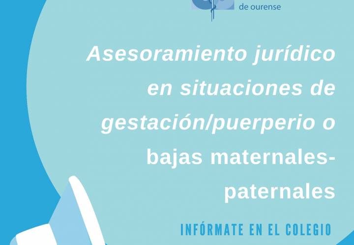 Asesoramiento jurídico en situaciones de gestación/puerperio o bajas maternales-paternales