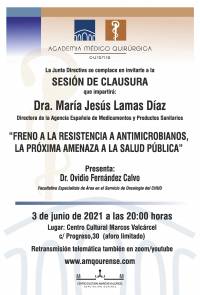 Sesión de Clausura AMQ: Webinar “FRENO A LA RESISTENCIA A ANTIMICROBIANOS, LA PROXIMA AMENAZA A LA SALUD PUBLICA”