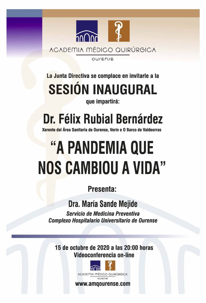 Sesión Inaugural AMQ: Webinar "A PANDEMIA QUE NOS CAMBIOU A VIDA"