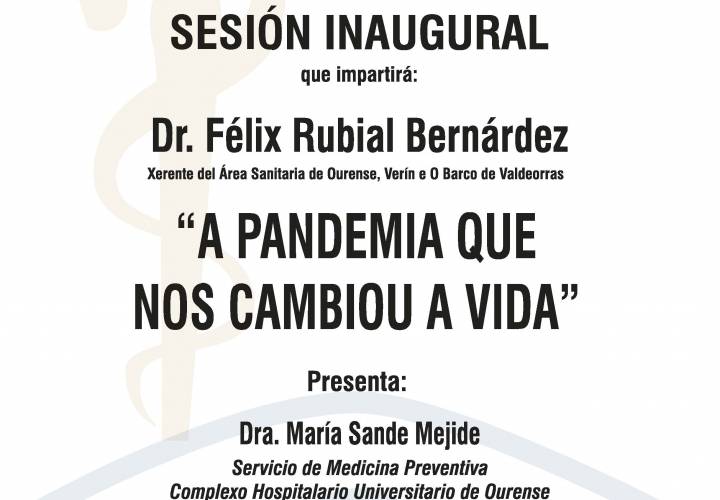 Sesión Inaugural AMQ: Webinar "A PANDEMIA QUE NOS CAMBIOU A VIDA"