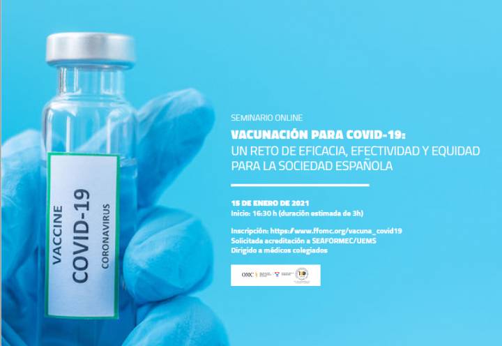 Vacunación para COVID19: Un reto de eficacia, efectividad y equidad para la Sociedad Española
