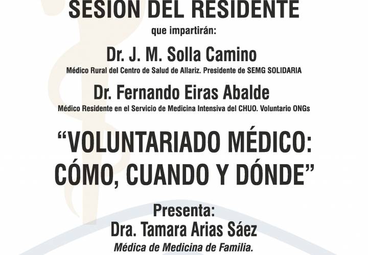 Sesión AMQ:  Webinar: "SESIÓN DEL RESIDENTE :“VOLUNTARIADO MÉDICO: CÓMO, CUÁNDO Y DÓNDE.”