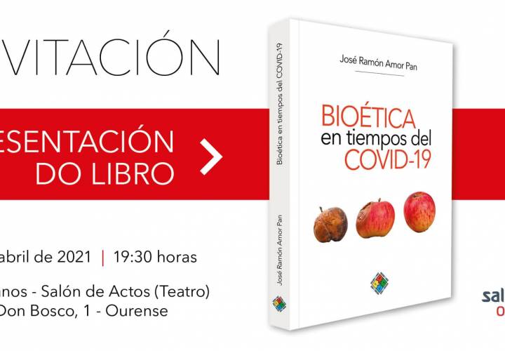 Presentación Libro: BIOÉTICA EN TIEMPOS DEL COVID-19