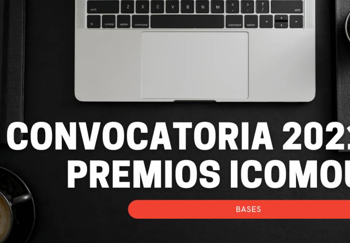 Convocatoria Premios ICOMOu