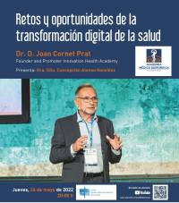 Clausura Curso 2021-2022 AMQ: Retos y oportunidades de la transformación digital de la salud