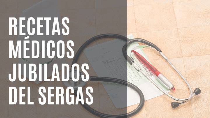 Convenio colaboración Consellería de Sanidade, SERGAS y Colegio de Médicos para uso recetas en formato papel para médicos jubilados