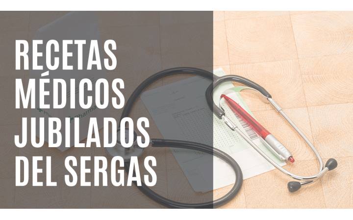 Convenio colaboración Consellería de Sanidade, SERGAS y Colegio de Médicos para uso recetas en formato papel para médicos jubilados