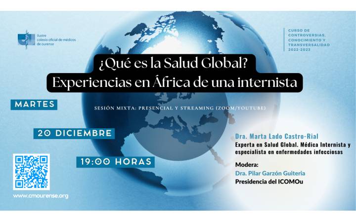 ¿Qué es la Salud Global? Experiencias en terreno africano de una internista