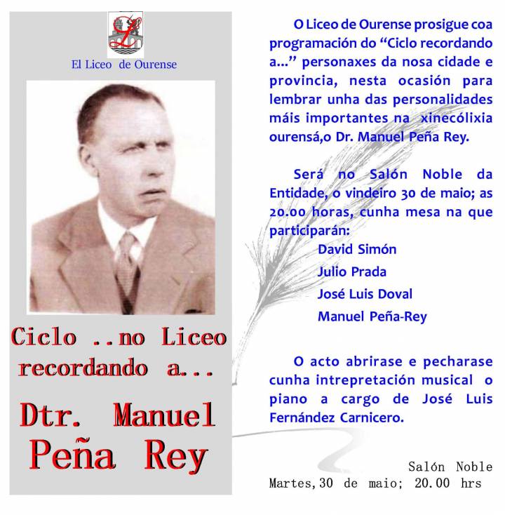 Ciclo recordando al Dr. Manuel Peña Rey en el Liceo de Ourense