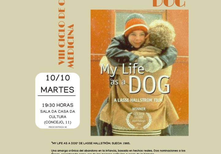 VIII Ciclo de Cine y Medicina: "Mitt liv som hund (My Life as a Dog)"