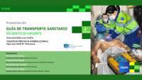 Presentación:  "Guía de transporte sanitario en Servicio Urgente"