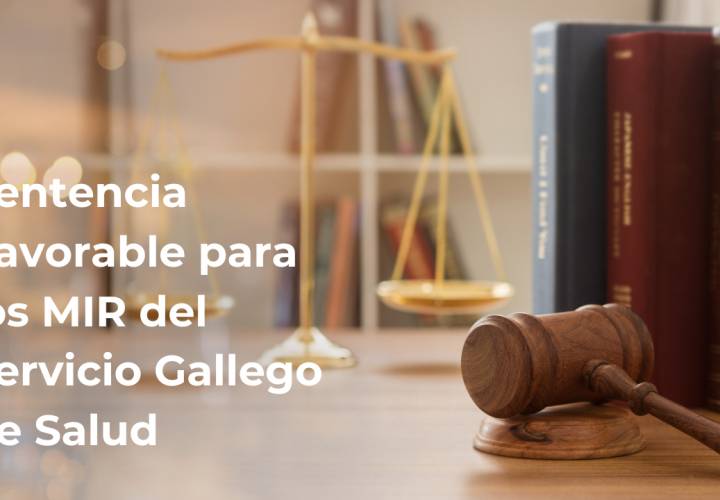 Sentencia Favorable para los MIR del Servicio Gallego de Salud