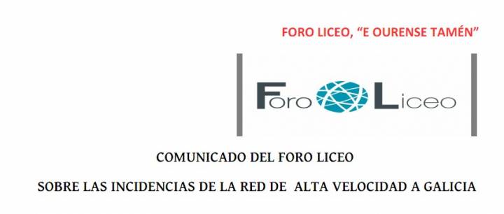 COMUNICADO DEL FORO LICEO SOBRE LAS INCIDENCIAS DE LA RED DE  ALTA VELOCIDAD A GALICIA