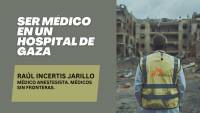 Ser médico en un hospital de GAZA