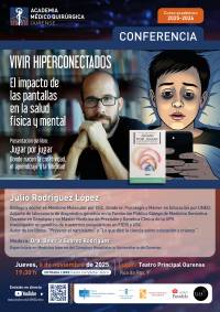 Vivir hiperconectados: el impacto de las pantallas en nuestra salud — Conferencia AMQ Ourense