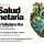 Conferencia: La Salud Planetaria