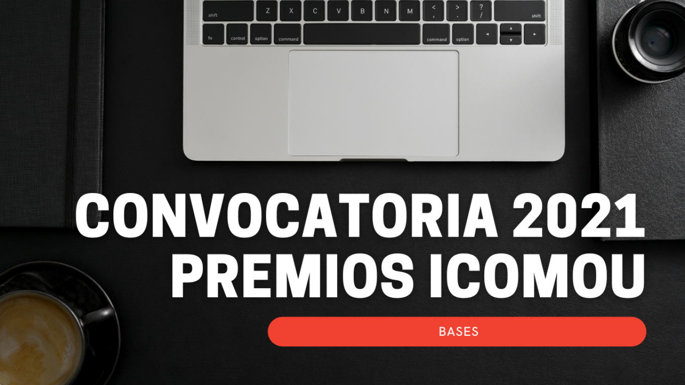 convocatoria premios ICOMOu